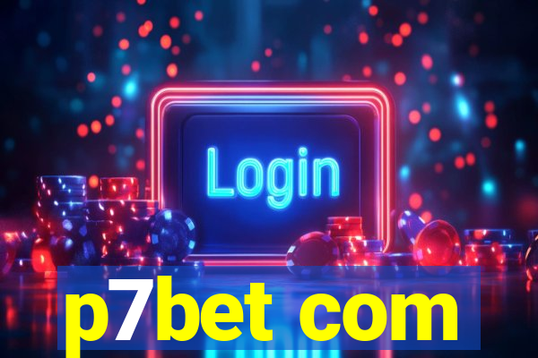p7bet com